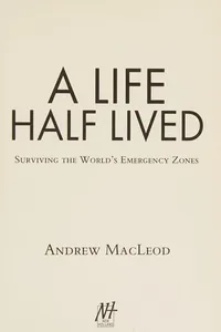 Life Half Lived