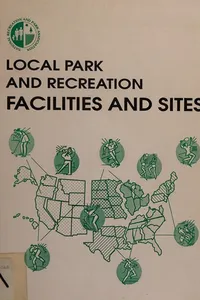 Local park and recreation facilities and sites