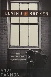 Loving the broken
