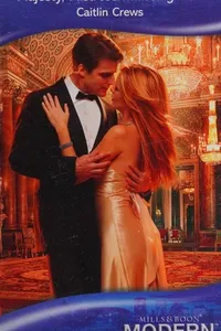 Majesty, Mistress-- Missing Heir