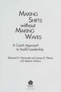 Making shifts without making waves