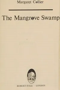 Cover of The mangrove swamp