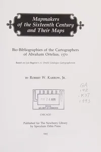 Mapmakers of the sixteenth century and their maps