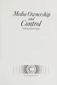 Media ownership and control in the age of convergence
