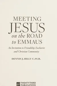Meeting Jesus on the Road to Emmaus