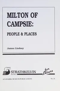 Milton of Campsie (Auld Kirk Museum Publications)