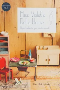 Miss Violet's doll's house