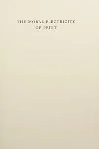 Cover of Moral Electricity of Print