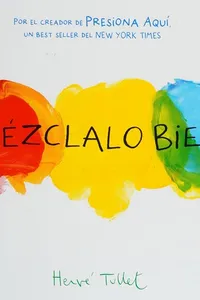 !Mézclalo bien!