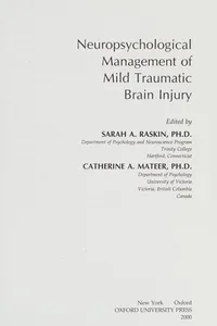 Neuropsychological management of mild traumatic brain injury
