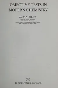 Objective tests in modern chemistry