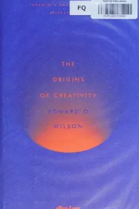 Cover of Origins of Creativity by Edward Osborne Wilson