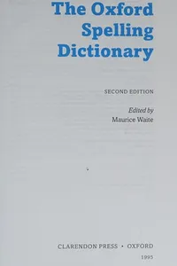 The Oxford spelling dictionary