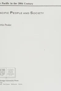 Pacific People and Society (The Pacific in the Twentieth Century)