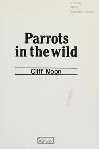 Parrots in the Wild