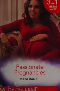 Passionate Pregnancies