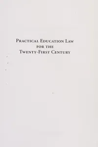 Practical education law for the twenty-first century