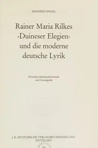 Rainer Maria Rilkes "Duineser Elegien" und die moderne deutsche Lyrik