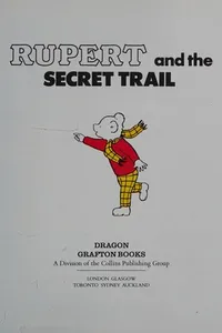 Rupert and the Secret Trail