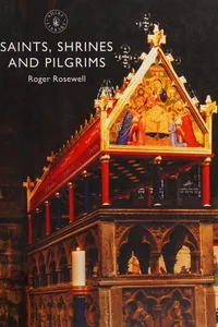 Cover of Saints, Shrines and Pilgrims