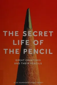 The secret life of the pencil