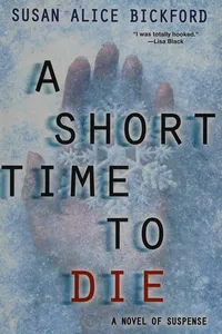 A short time to die
