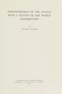 Siphonophores of the Pacific, with a review of the world distribution