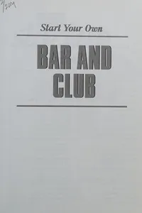 Start your own bar and club