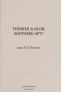 Thinker, sailor, shepherd, spy?
