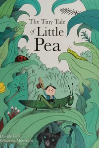The tiny tale of Little Pea