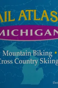 Trail Atlas of Michigan