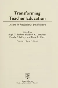Transforming teacher education