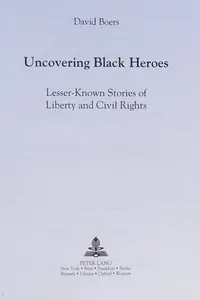 Uncovering Black Heroes