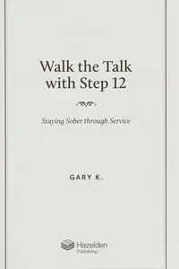 Walk the Talk with Step 12