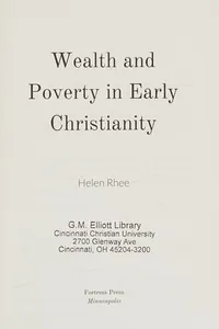 Wealth and Poverty Early Christianity