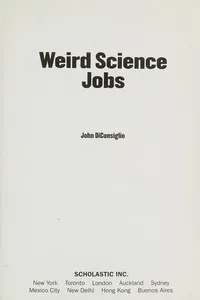 Weird Science Jobs