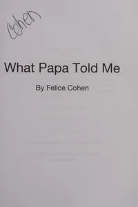 What Papa Told Me