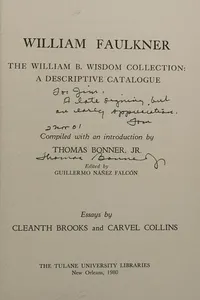 William Faulkner, the William B. Wisdom Collection