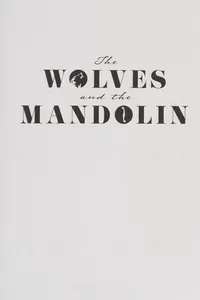 Wolves and the Mandolin