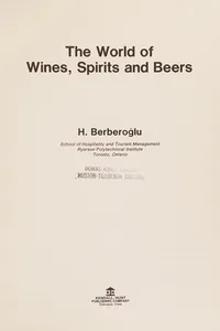 The world of wines, spirits, and beers