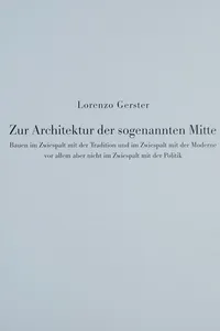 Zur Architektur der sogenannten Mitte
