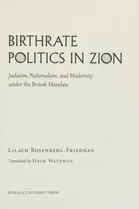 Birthrate Politics in Zion