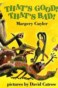 Cover of That's good! That's bad!