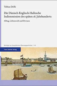 Dänisch-Englisch-Hallesche Indienmission des Späten 18. Jahrhunderts
