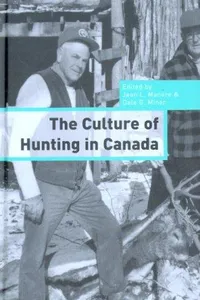 The culture of hunting in Canada