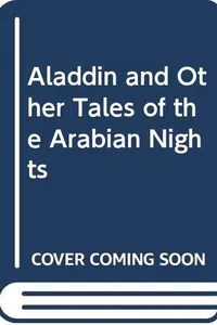 Aladdin and other tales of the Arabian nights