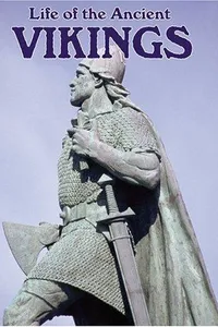 Life of the ancient Vikings