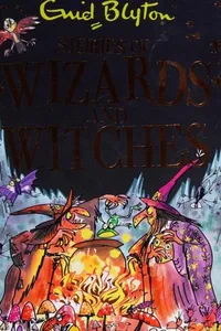 Stories of Wizards and Witches