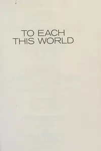To Each This World