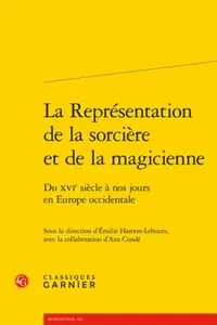 Representation de la Sorciere et de la Magicienne
